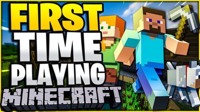 First time playing Minecraft