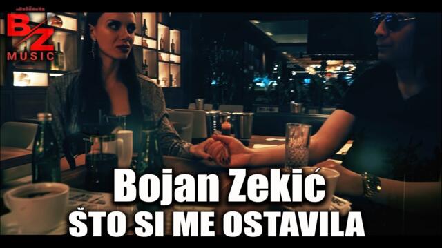 Bojan Zekic - STO SI ME OSTAVILA (official video) 2024