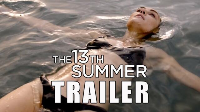 THE 13TH SUMMER Official Trailer 2024 Australian Thriller