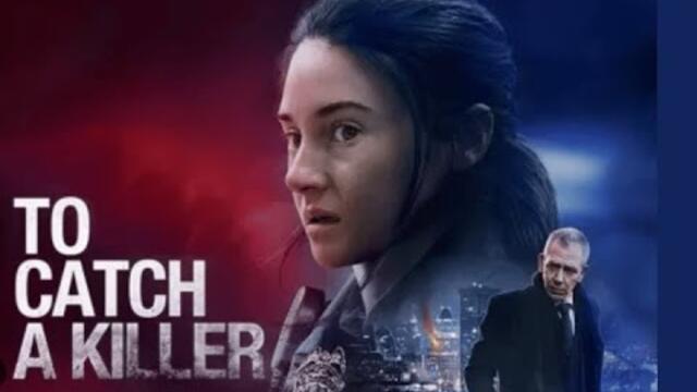 Мизантроп To Catch a Killer 2023  BG AUDiO БГ АУДИО