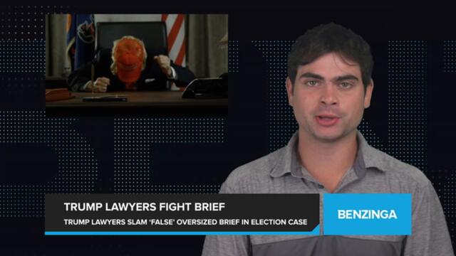 Trump Lawyers Oppose Oversized Brief In Election Interference Case, Calling It a 'False Hit Piece' and a 'Monstrosity'