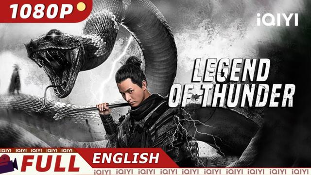 【ENG SUB】Legend of Thunder | Fantasy/Costume Drama | New Chinese Movie | iQIYI Movie English