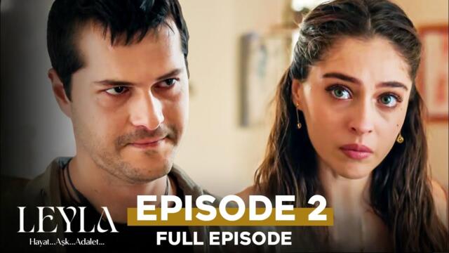 Leyla Episode 2 English Subtitles | Leyla Turkish Drama English Subtitles