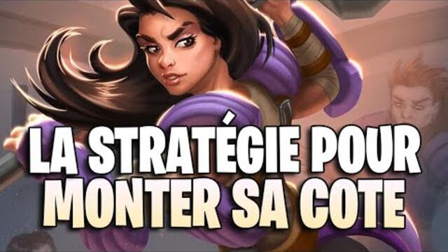 [BG] LA STRATEGIE LA PLUS EFFICACE POUR MONTER SA COTE