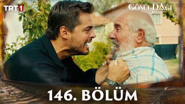 Gönül Dağı 146. Bölüm @trt1