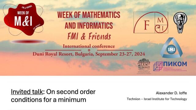 Invited talk: On second order conditions for a minimum, Alexander Ioffe