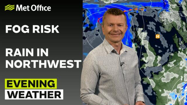Met Office Evening Weather Forecast 03/10/24 - Fog in the south, rain in northwest