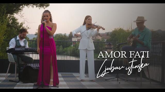 Amor Fati - Ljubav istinska