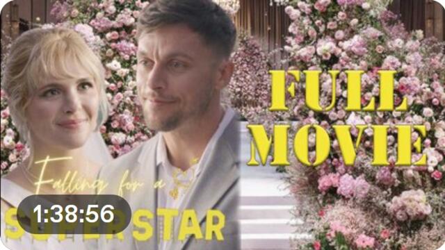Falling for a Superstar Full EPISODE