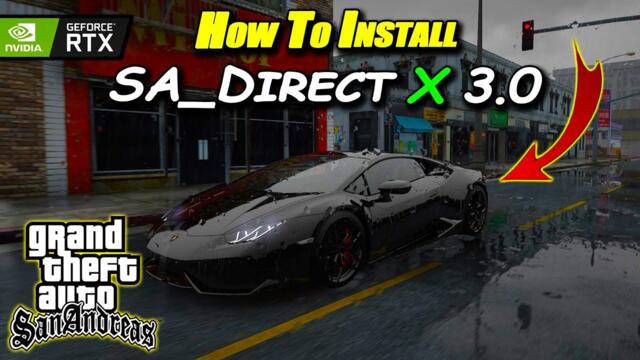 How To Install *DIRECT X 3.0* Mod In GTA San Andreas😍|| GTA SA Direct x 3.0 Mod🔥🔥🔥