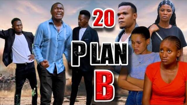 PLAN B _ Episode 20