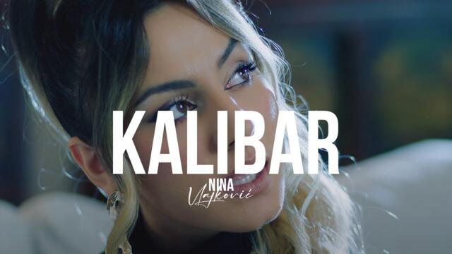 NINA VLAJKOVIC - KALIBAR (OFFICIAL VIDEO 2024)