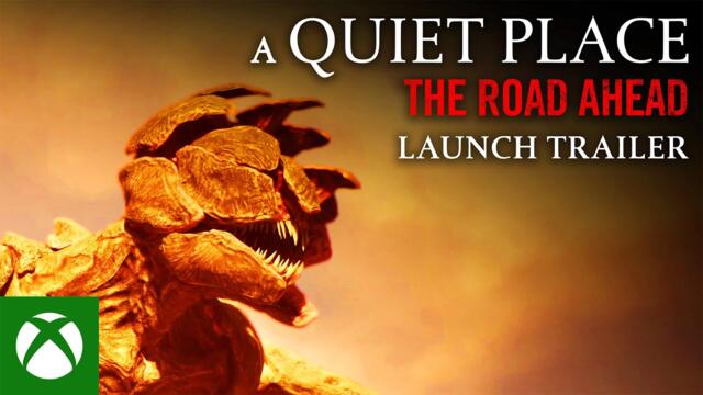 A Quiet Place: The Road Ahead - Launch Trailer