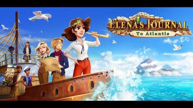 Elena's Journal: To Atlantis | Official Trailer | Play Now