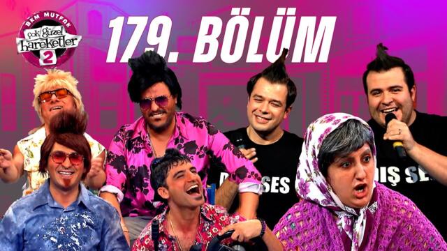 Çok Güzel Hareketler 2 - 179. Bölüm