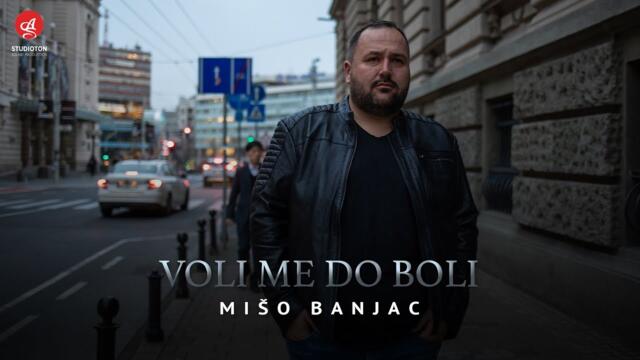 MISO BANJAC - VOLI ME DO BOLI (OFFICIAL VIDEO)