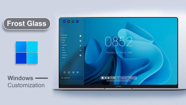 Windows Frost Glass Theme V4  - 2024