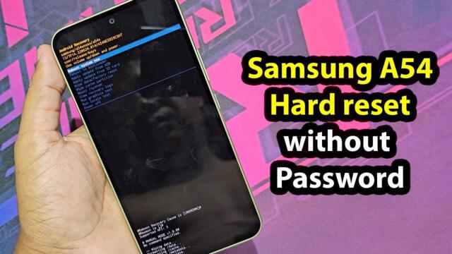 Samsung a54 hard reset without password