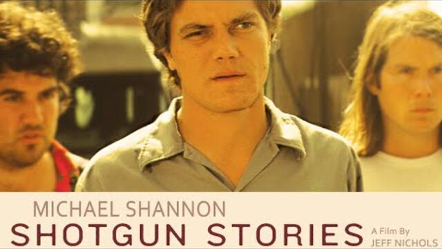 Official Trailer - SHOTGUN STORIES (2007, Michael Shannon, Douglas Ligon, Jeff Nichols)