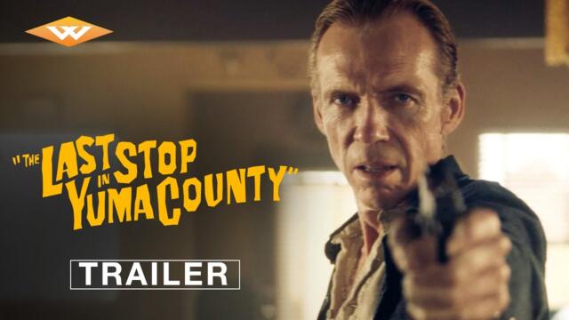 THE LAST STOP IN YUMA COUNTY | Official Trailer | Starring Jim Cummings