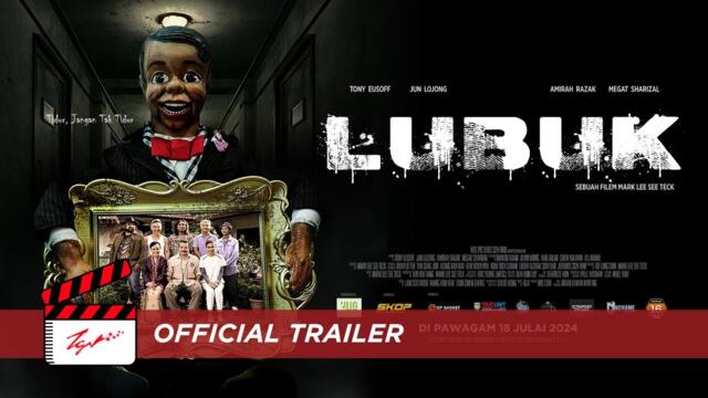 LUBUK The Movie - Official Trailer