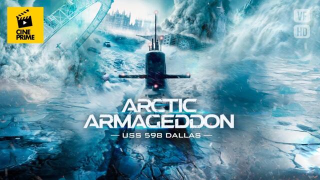 Artic Armageddon - Catastrophe - Action - Film complet en français - HD 1080