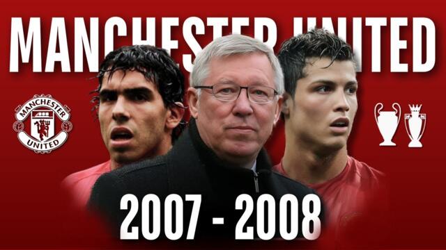 Man United: Road to Victory 2007/08 | Season Review