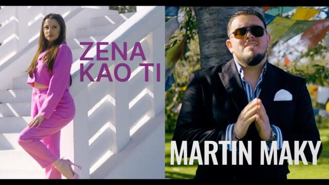 Martin Maky - ZENA KAO TI (Official Video 2024)