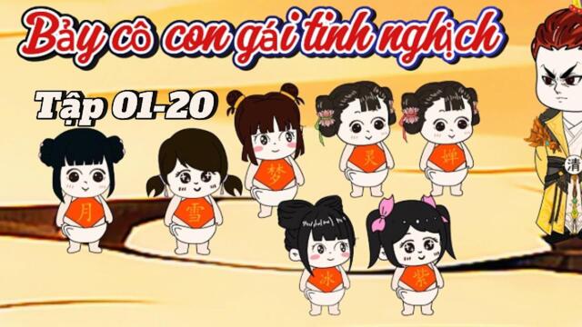 Full dài  : 01- 20 |  Bảy cô con gái siêu quậy    || B Sub