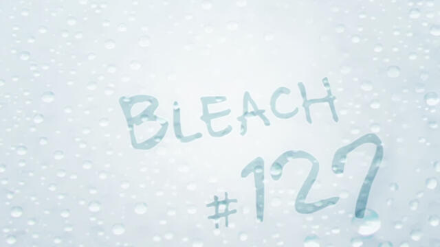 Bleach - Episode 127 [BG Sub][1080p][VIZ Blu-Ray]