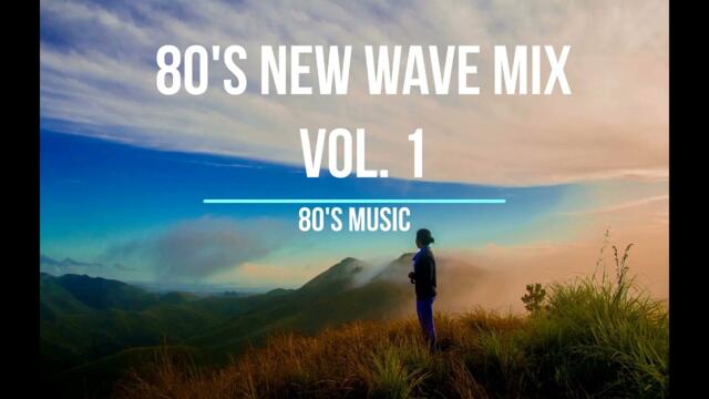 80'S New Wave Mix Vol 1