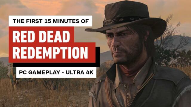 The First 15 Minutes of Red Dead Redemption PC Gameplay