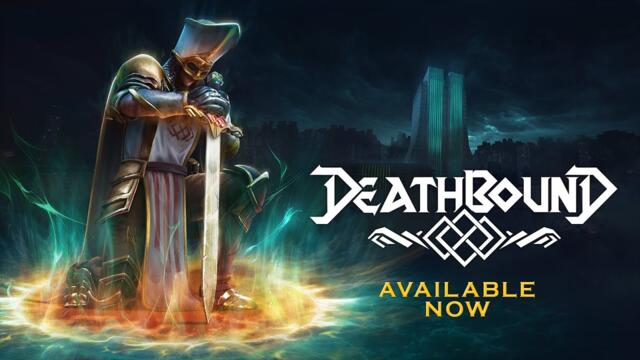 Deathbound - Official Launch Trailer