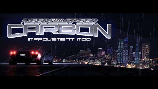 NFS Carbon - Improvement Mod V2 - Release Trailer