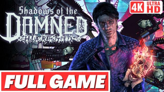 SHADOW OF THE DAMNED: HELLA REMASTERED Gameplay Walkthrough FULL GAME - No Commentary