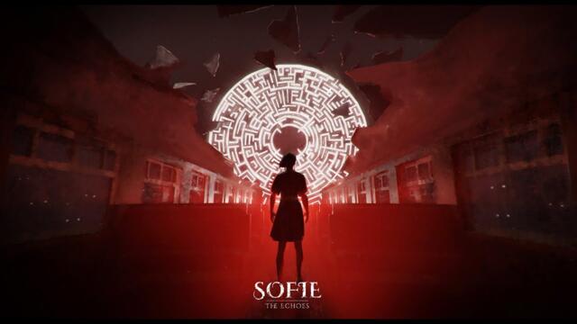 Sofie: The Echoes - Official Cinematic Trailer | Launching Summer 2024