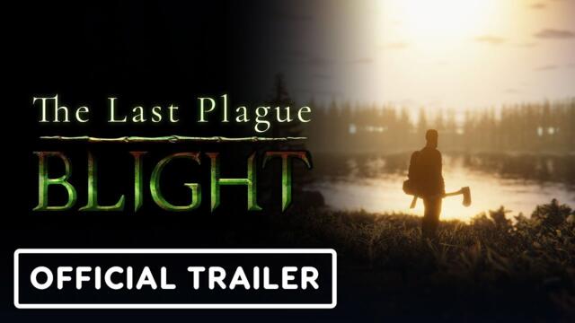 The Last Plague: Blight - Official Launch Trailer