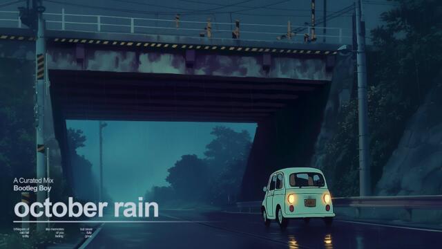 october rain.