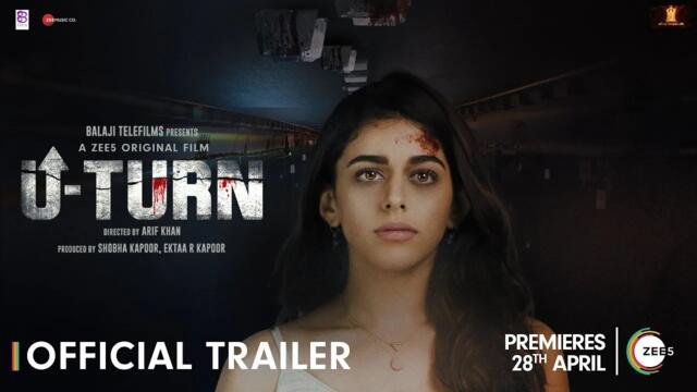 U Turn | Official Trailer | Alaya F | A ZEE5 Original Film | Premieres 28th April 2023