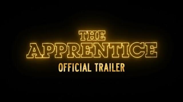 The Apprentice | Official Trailer | Exclusively in Theaters October 11