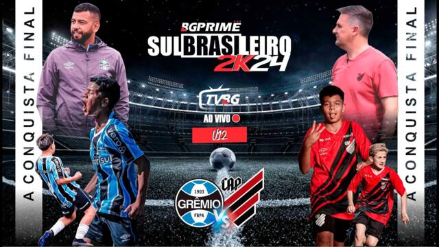 | AO VIVO | SULBRASILEIRO U12 - A CONQUISTA FINAL - GRÊMIO FBPA x C. ATHLÉTICO PARANAENSE
