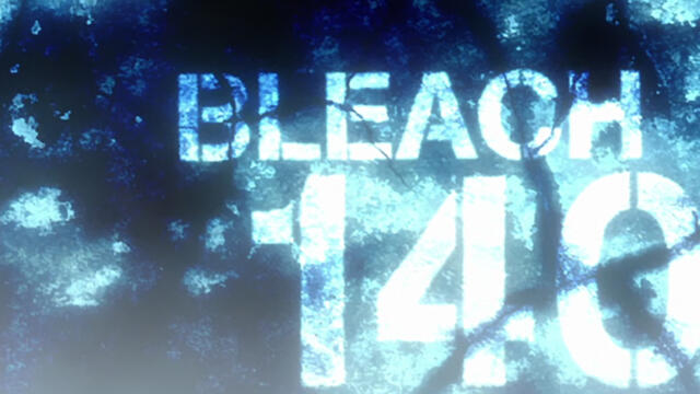 Bleach - Episode 140 [BG Sub][1080p][VIZ Blu-Ray]