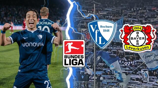 BOCHUM VS LEVERKUSEN HIGHLIGHTS | STARKER VFL SCHOCKT BAYER SPÄT💥 | BUNDESLIGA STADIONVLOG ⚽️🔥