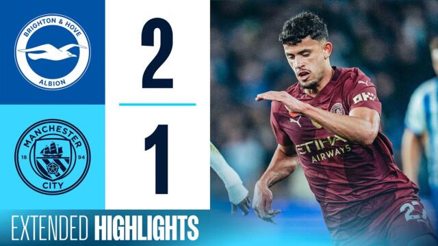 EXTENDED HIGHLIGHTS | Brighton 2-1 Man City | Haaland scores in City defeat