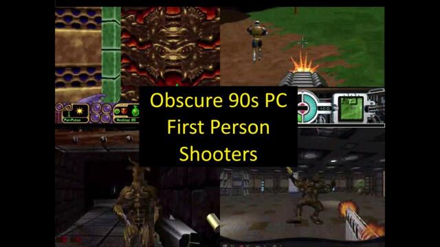 100 Obscure 90s PC First Person Shooters FPS (v2.0) -- How Many Did You Play?