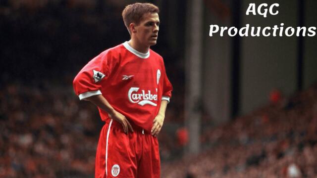 Michael Owen's 158 goals for Liverpool FC (part 1)