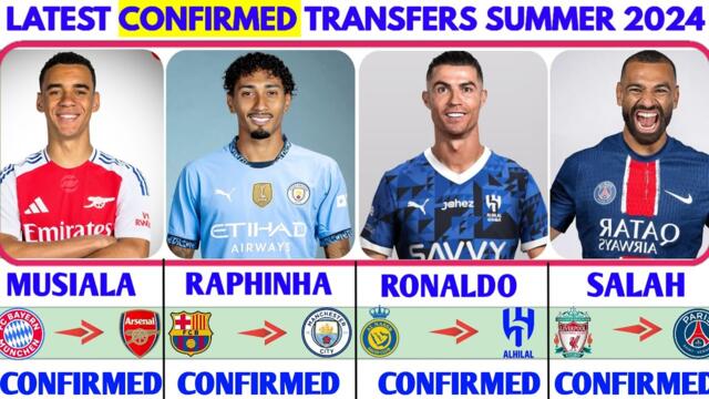 🚨THE LATEST CONFIRMED TRANSFER NEWS AND RUMOURS TRANSFERS 2024| RONALDO TO AL HILAL, SALAH TO PSG