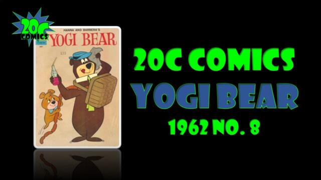 20C Comics: Yogi Bear 1962 #8