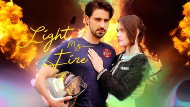 05-11 Light My Fire Full Movie_ FULL HD