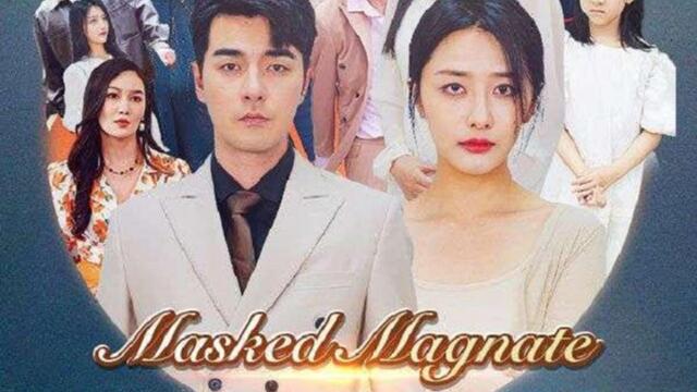 Masked Magnate The Dominant Son-in-Law Short Drama